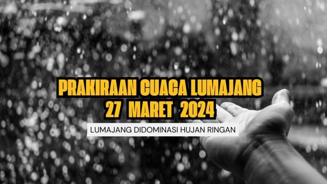 
 Ilustrasi Prakiraan Cuaca Dilumajang