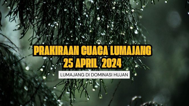 
 Ilustrasi Prakiraan Cuaca Dilumajang